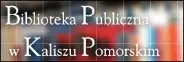 Baner Bibliotek Publiczna w Kaliszu Pomorskim